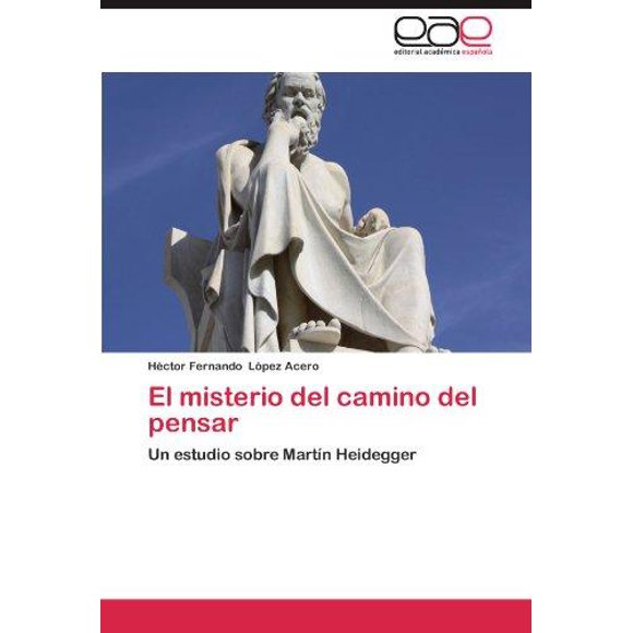 El Misterio del Camino del Pensar