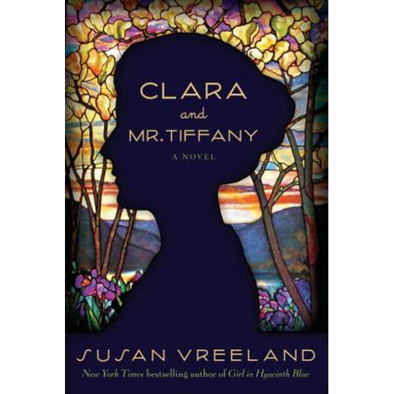 Pre-Owned Clara and Mr. Tiffany: A Novel (Hardcover) 1400068169 9781400068166