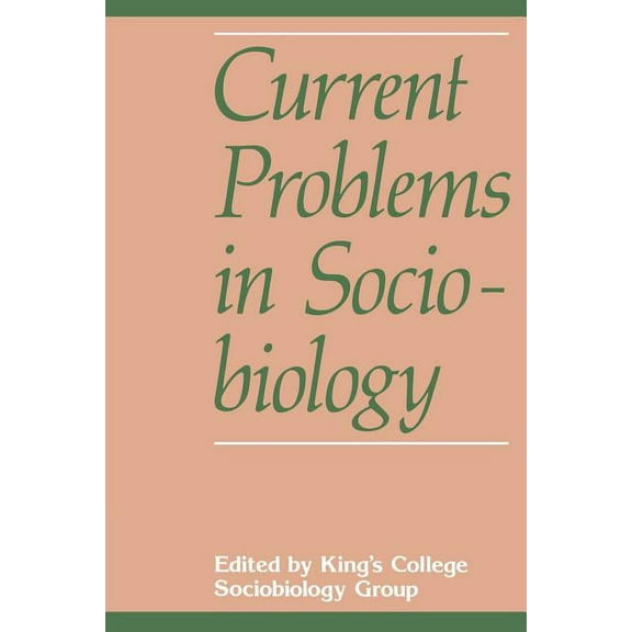 Current Problems in Sociobiology, (Paperback)