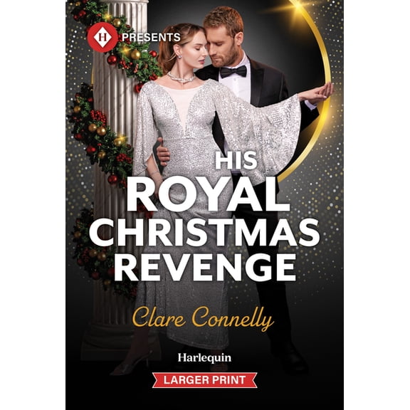 His Royal Christmas Revenge, (Paperback)