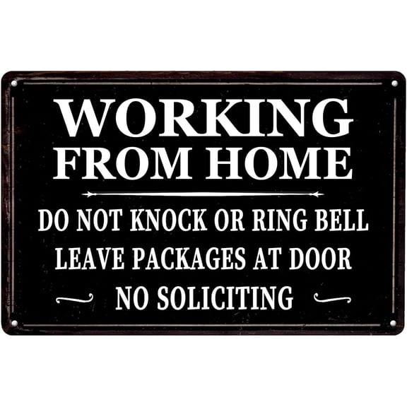 Working From Home No Soliciting Metal Sign-Do Not Knock or Ring Bell Leave Packages at Door Tin Painting Signs for Home Bathroom Garden Bars Cafes Office Man Cave 12 X 8 Inch