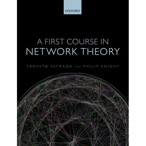First Course in Network Theory P, (Paperback)