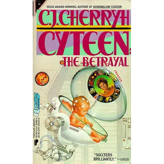 Pre-Owned Cyteen: The Betrayal, 9780445204522, 0445204524, Paperback,