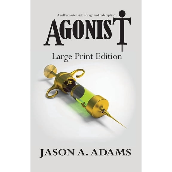 Agonist: Large Print Edition, (Paperback)