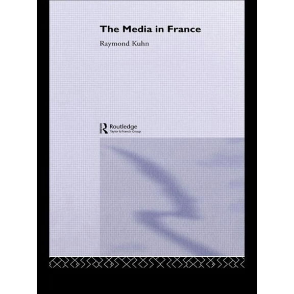 The Media in France, (Paperback)