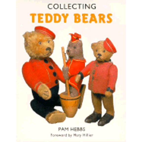 Collecting Teddy Bears (Paperback) by Pam Hebbs