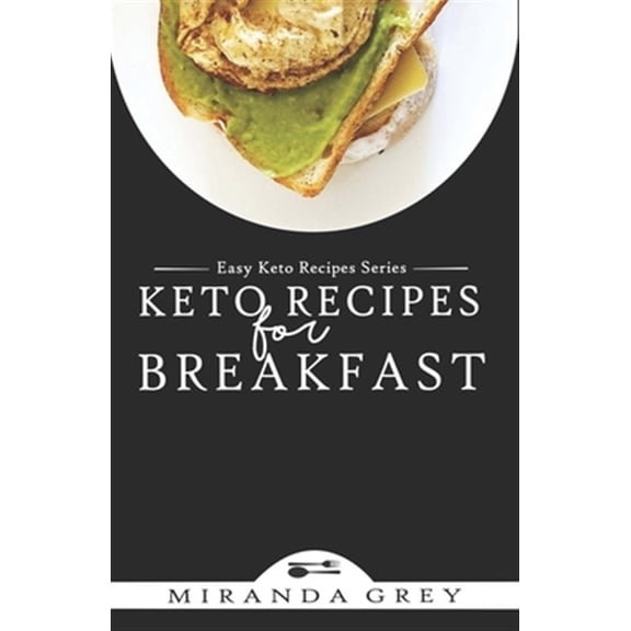 Keto Recipes for Breakfast