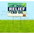 thumbnail image 1 of All Natural Relief With Cbd Oil (18" x 24") Yard Sign, Includes Metal Step Stake, 1 of 6