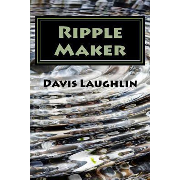 Pre-Owned Ripple Maker: Teaching Effectively and Loving It! (Paperback) 1985834510 9781985834514