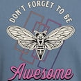 thumbnail image 3 of CafePress - Cicadas Don't Forget To Be Awesome Cicada Insects Men's Comfort Colors® T Shirt - Mens Comfort Colors Shirt, 3 of 5