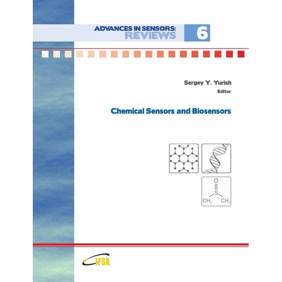 Advances in Sensors: Reviews, Vol. 6, (Paperback)