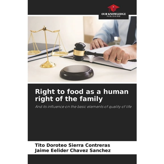 Right to food as a human right of the family, (Paperback)