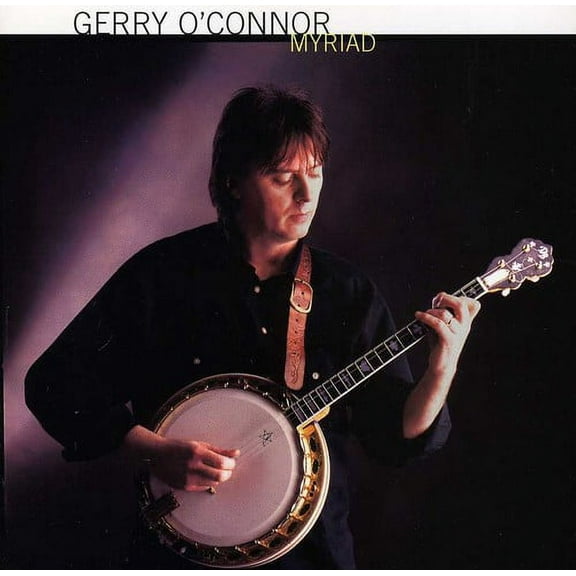 Gerry O'Connor - Myraid - Music & Performance - CD