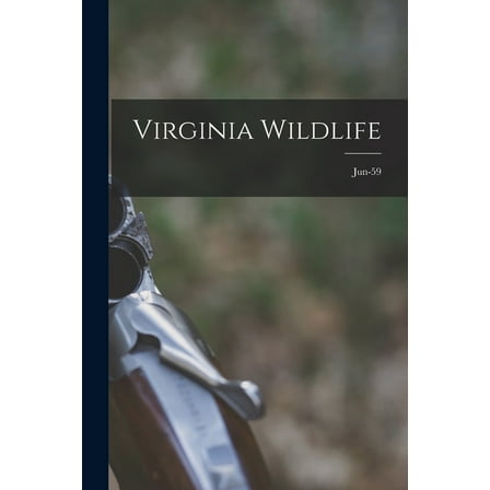 Virginia Wildlife; Jun-59, (Paperback)