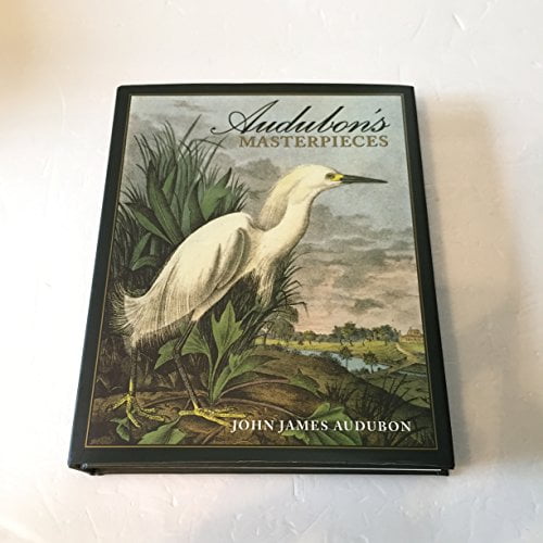Pre-Owned Audubon's Masterpieces: 150 Prints from the Birds of America, 9781572153172, 1572153172, Hardcover, 1 edition