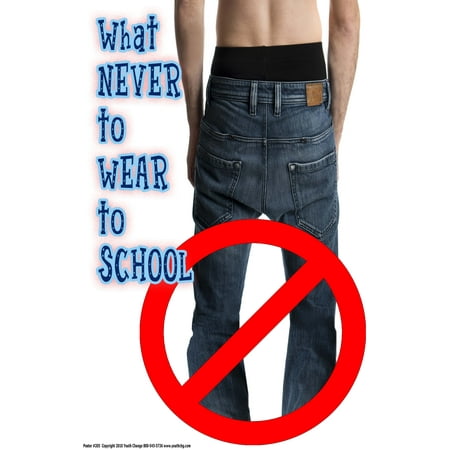 Youth Change Poster # 205 School Rules Poster Reminds Students to Follow the Dress Code So You Don't Have