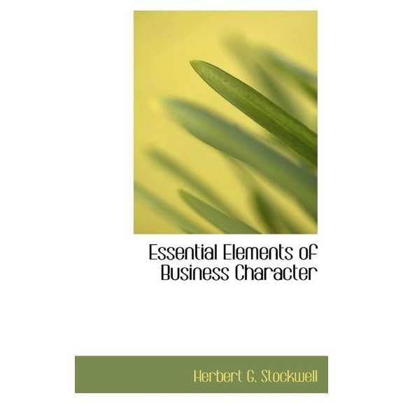 Essential Elements of Business Character (Hardcover)