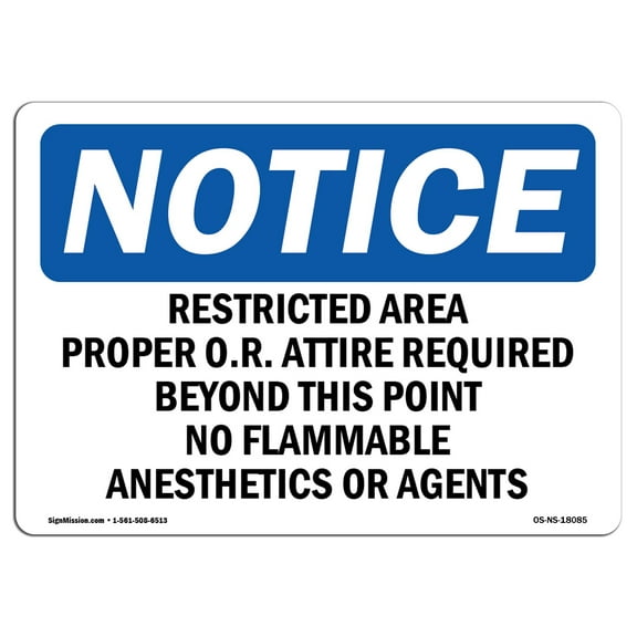 OSHA Notice Sign - Restricted Area Proper O.R. Attire Required | Decal | Protect Your Business, Construction Site |  Made in the USA