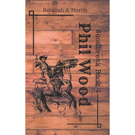 Woodbreak: Phil Wood (Paperback)