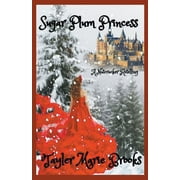 Sugar Plum Princess (Paperback)