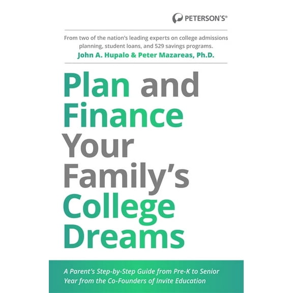 Plan and Finance Your Family's College Dreams, (Paperback)