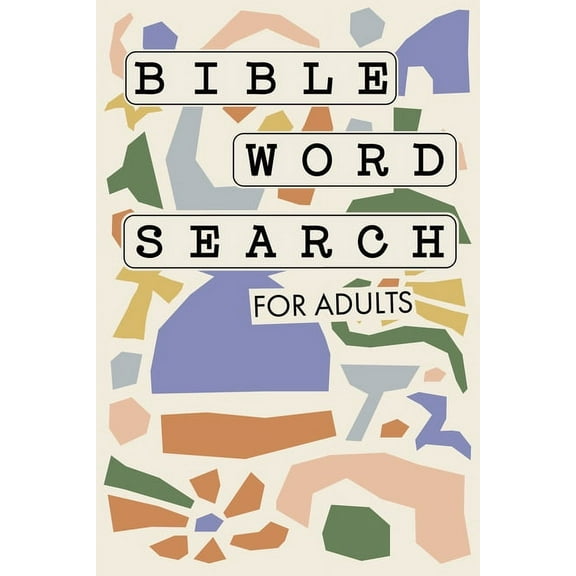 Bible Word Search for Adults (Large Print) : A Modern Bible-Themed Word Search Activity Book to Strengthen Your Faith (Paperback)