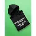 thumbnail image 3 of Life Is Not About... Quote Hoodie Women -Image by Shutterstock, Female Small, 3 of 4