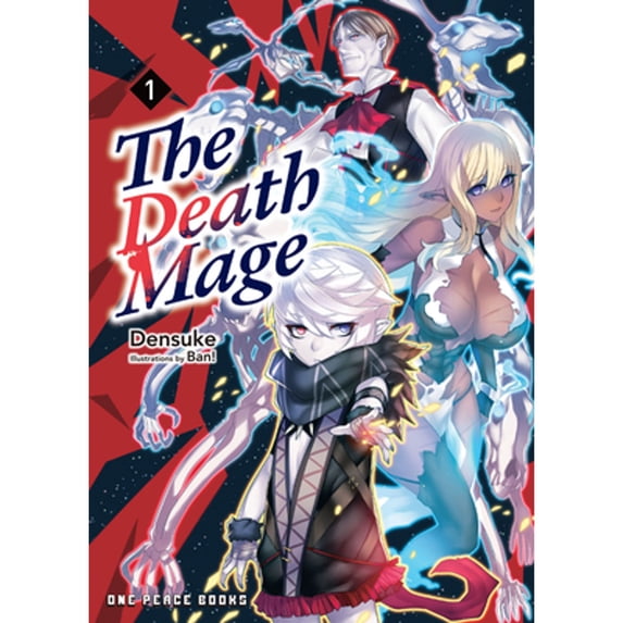 Pre-Owned The Death Mage Volume 1: Light Novel (Paperback) by Densuke