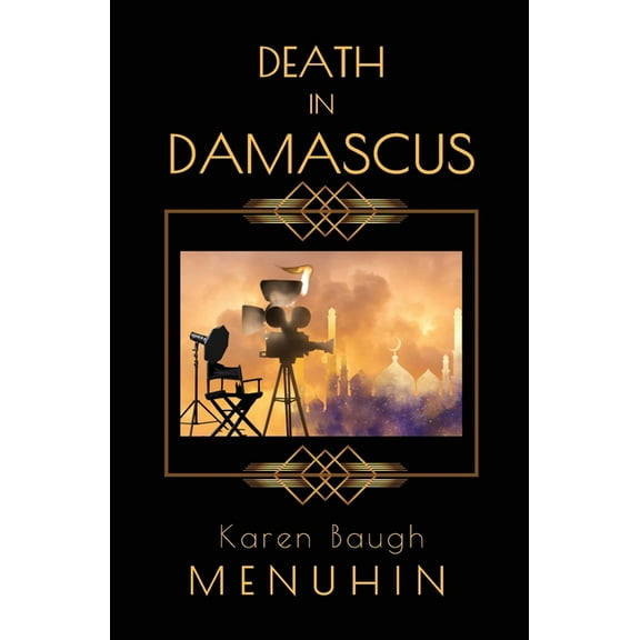 Heathcliff Lennox Death in Damascus: A Heathcliff Lennox Murder Mystery, Book 4, (Paperback)