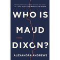 thumbnail image 1 of Who is Maud Dixon? A Novel, 1 of 1
