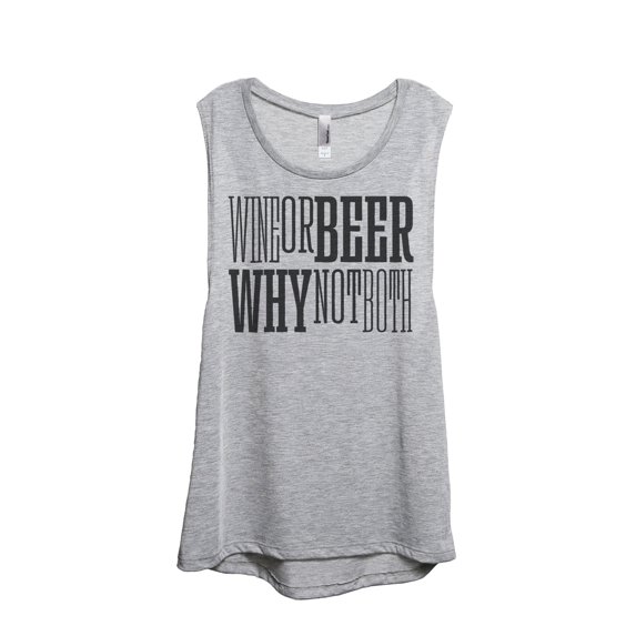 Wine Or Beer Why Not Both Women's Fashion Sleeveless Muscle Tank Top Tee Sport Grey Large