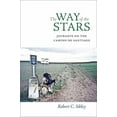 thumbnail image 1 of Pre-Owned The Way of the Stars: Journeys on the Camino de Santiago (Hardcover) 0813933153 9780813933153, 1 of 1