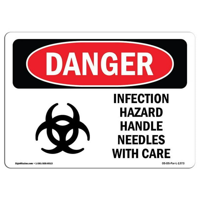 SignMission OS-DS-A-1218-L-1373 12 x 18 Po Signe de Danger OSHA - Risque d'Infection Aiguilles Poignée avec Soin