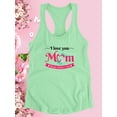 thumbnail image 3 of Love You Mom Pink Banner Racerback Tank Women -Image by Shutterstock, Female Medium, 3 of 4