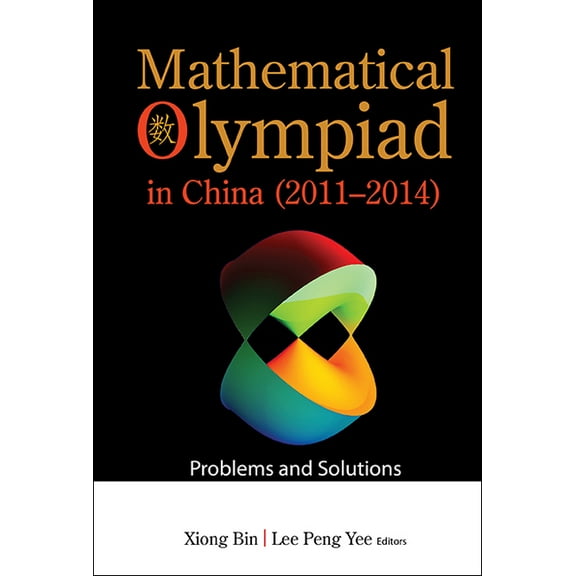 Mathematical Olympiad Math Olympiad Chn (2011-2014), Book 15, (Paperback)