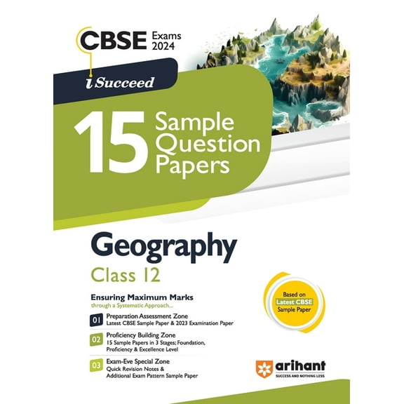 Arihant CBSE Exams 2024 I-Succeed 15 Sample Question Papers Geography Class 12th, (Paperback)