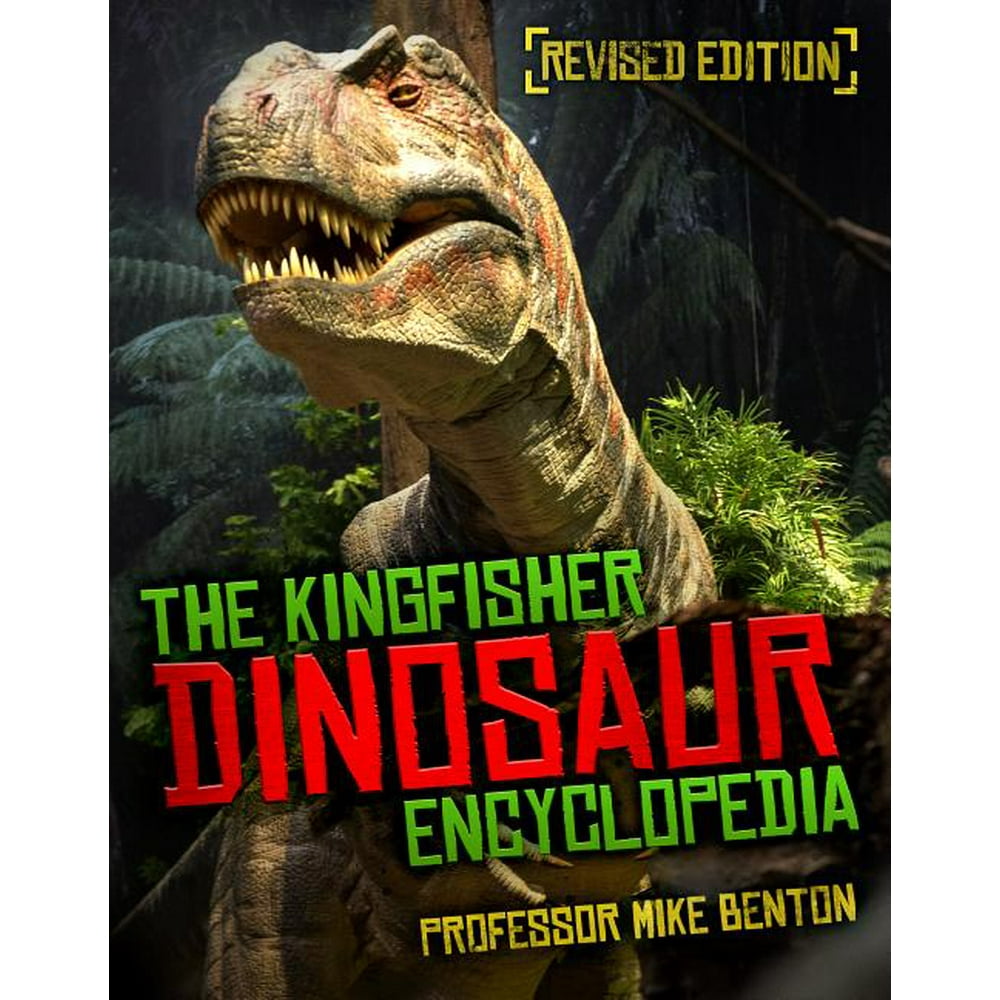 the kingfisher illustrated dinosaur encyclopedia