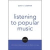 Listening to Popular Music: Christian Explorations of Daily Living