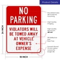 thumbnail image 3 of No Parking Violators Will Be Towed Away Sign, 18x24 Reflective Aluminum EGP, 3 of 8