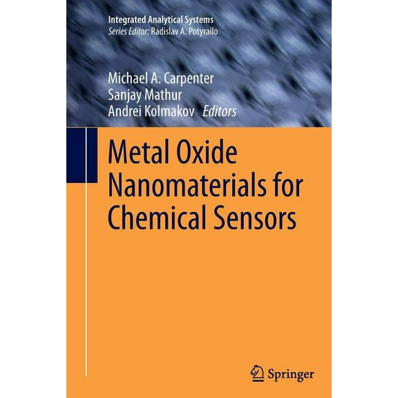 Integrated Analytical Systems Metal Oxide Nanomaterials for Chemical Sensors, (Paperback)