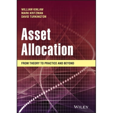 Asset Allocation: From Theory to Practice and Beyond, (Hardcover)