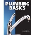 thumbnail image 1 of Pre-Owned Plumbing Basics (Basics Series) (Paperback) 080693669X 9780806936697, 1 of 1