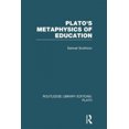 thumbnail image 1 of Platon Métaphysique de L' Éducation (RLE: Plato) (Routledge Library Editions: Plato), 1 of 1