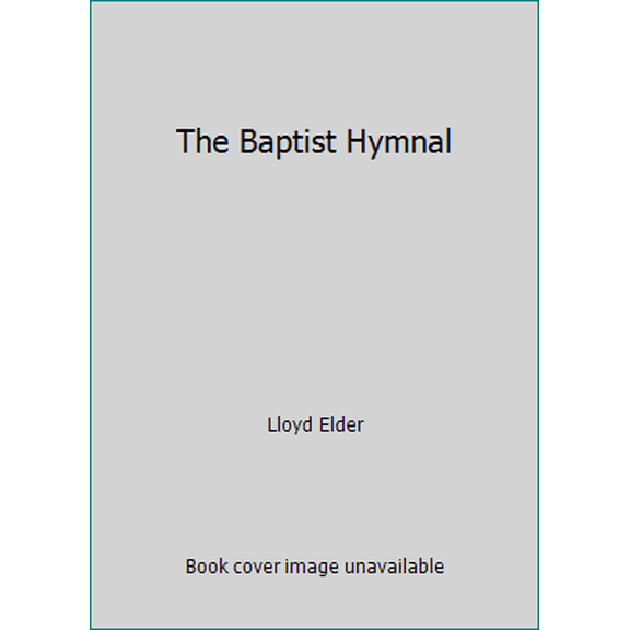 Pre-Owned The Baptist Hymnal (Hardcover) 0767321863 9780767321860