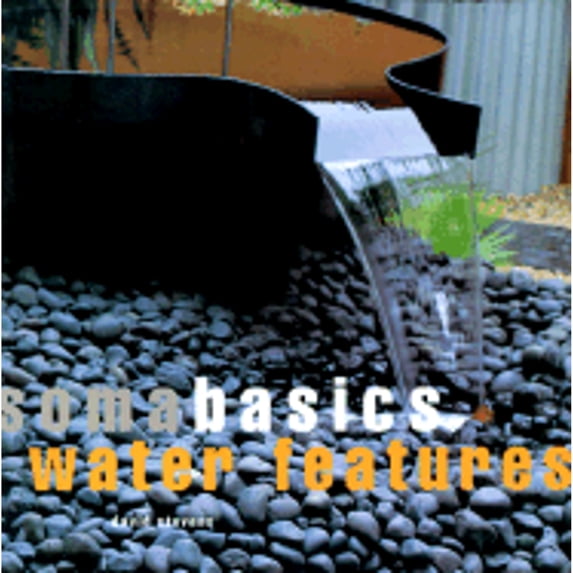 Pre-Owned Water Features (Paperback) 1579590624 9781579590628