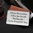 thumbnail image 6 of FEELMEM Always Remember I Love You for All That You are Inspirational Keychain, 6 of 7