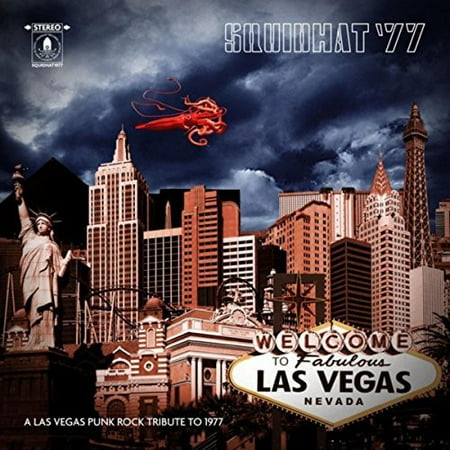 Squidhat '77: Las Vegas Punk Rock Tribute 77 / Var