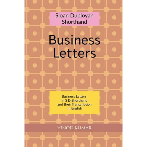 Sloan Duployan Shorthand Business Letters, (Paperback)