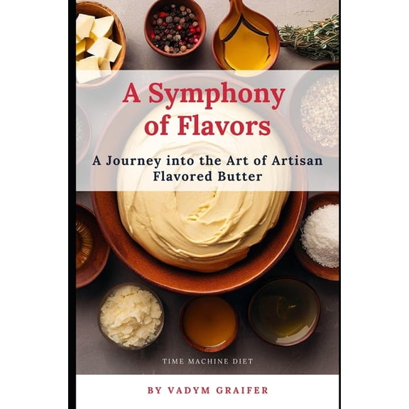 A Symphony of Flavors (Paperback)