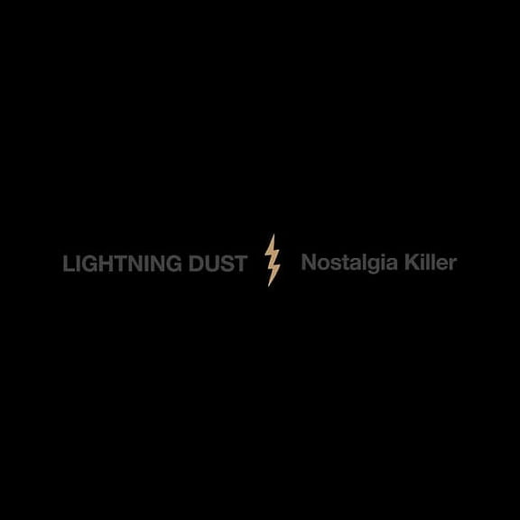 Lightning Dust - Nostalgia Killer - Music & Performance - CD